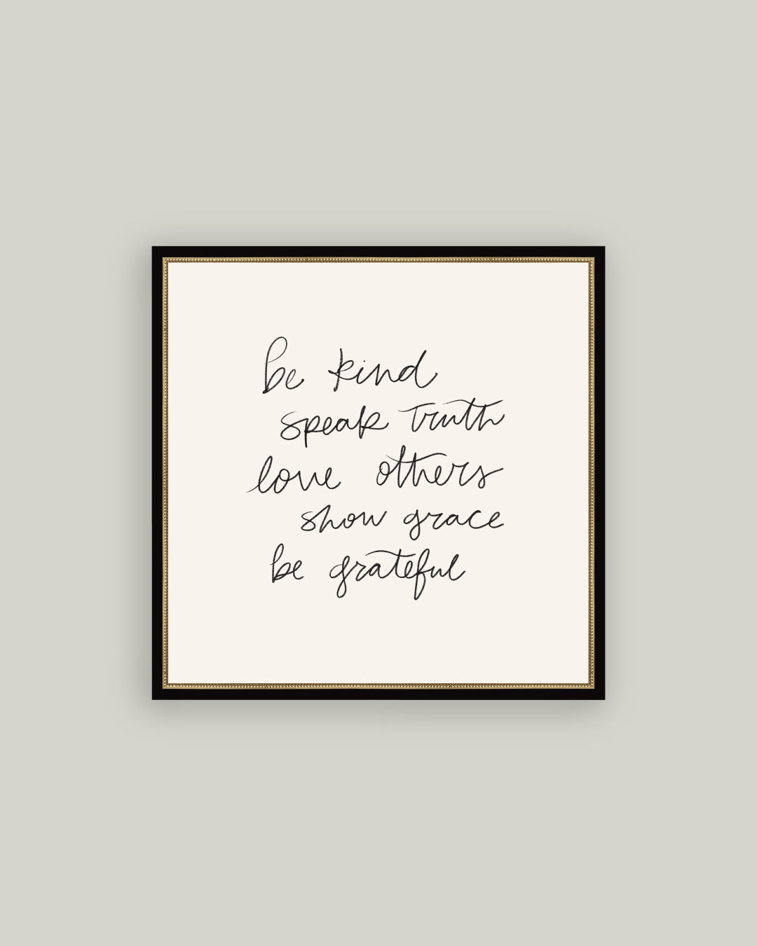 Be Kind Speak Truth