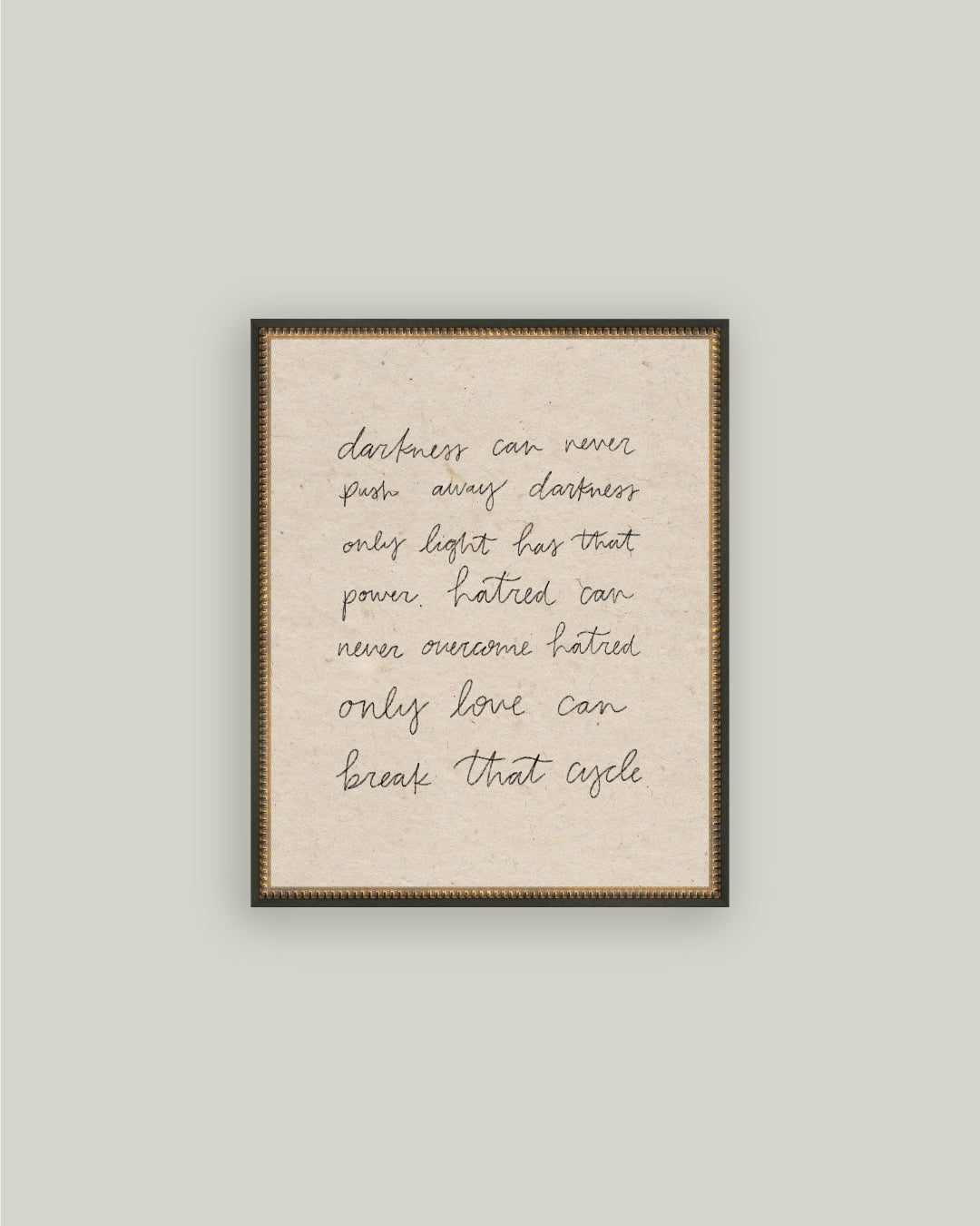 Darkness Can Never