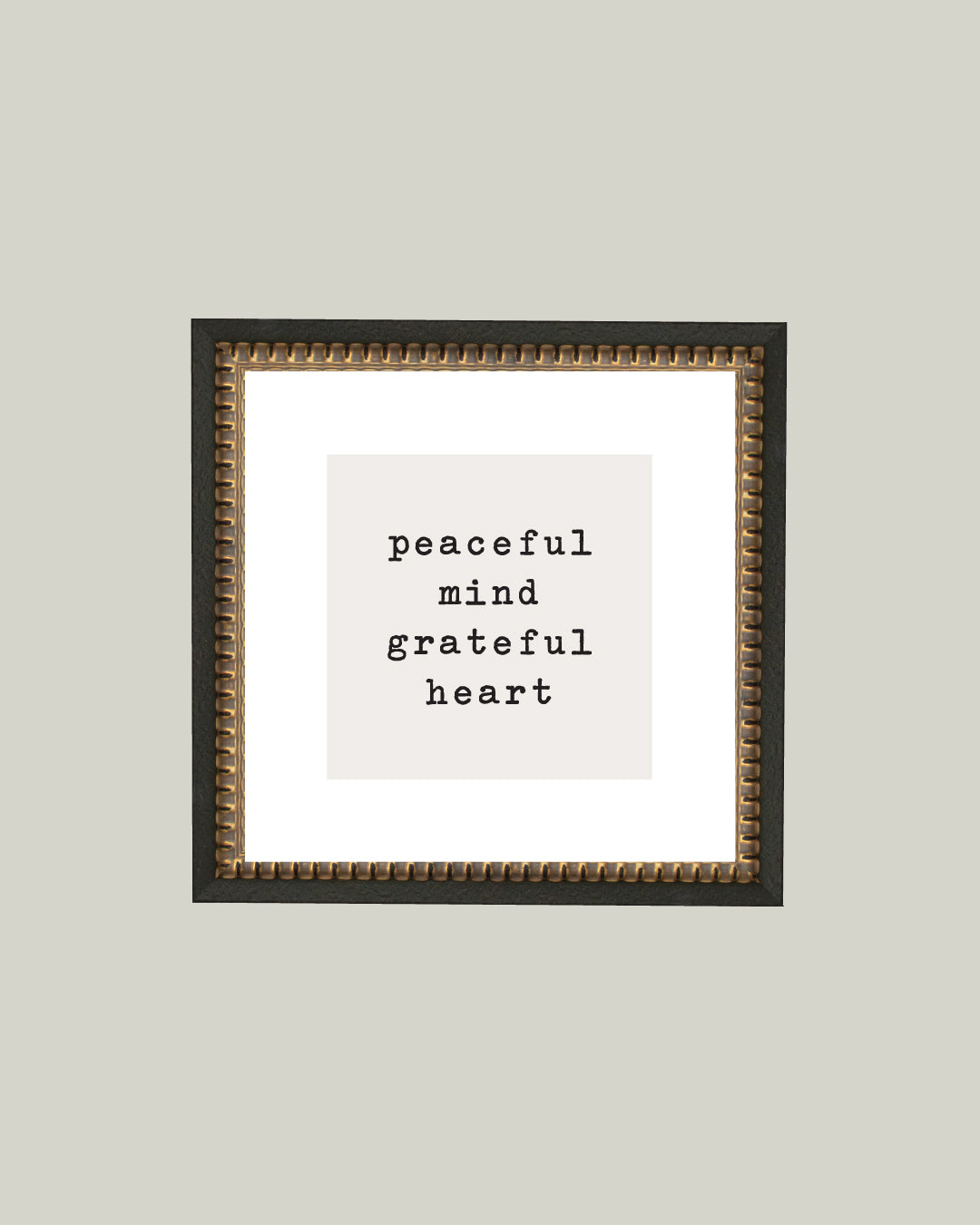 Peaceful Mind, Grateful Heart