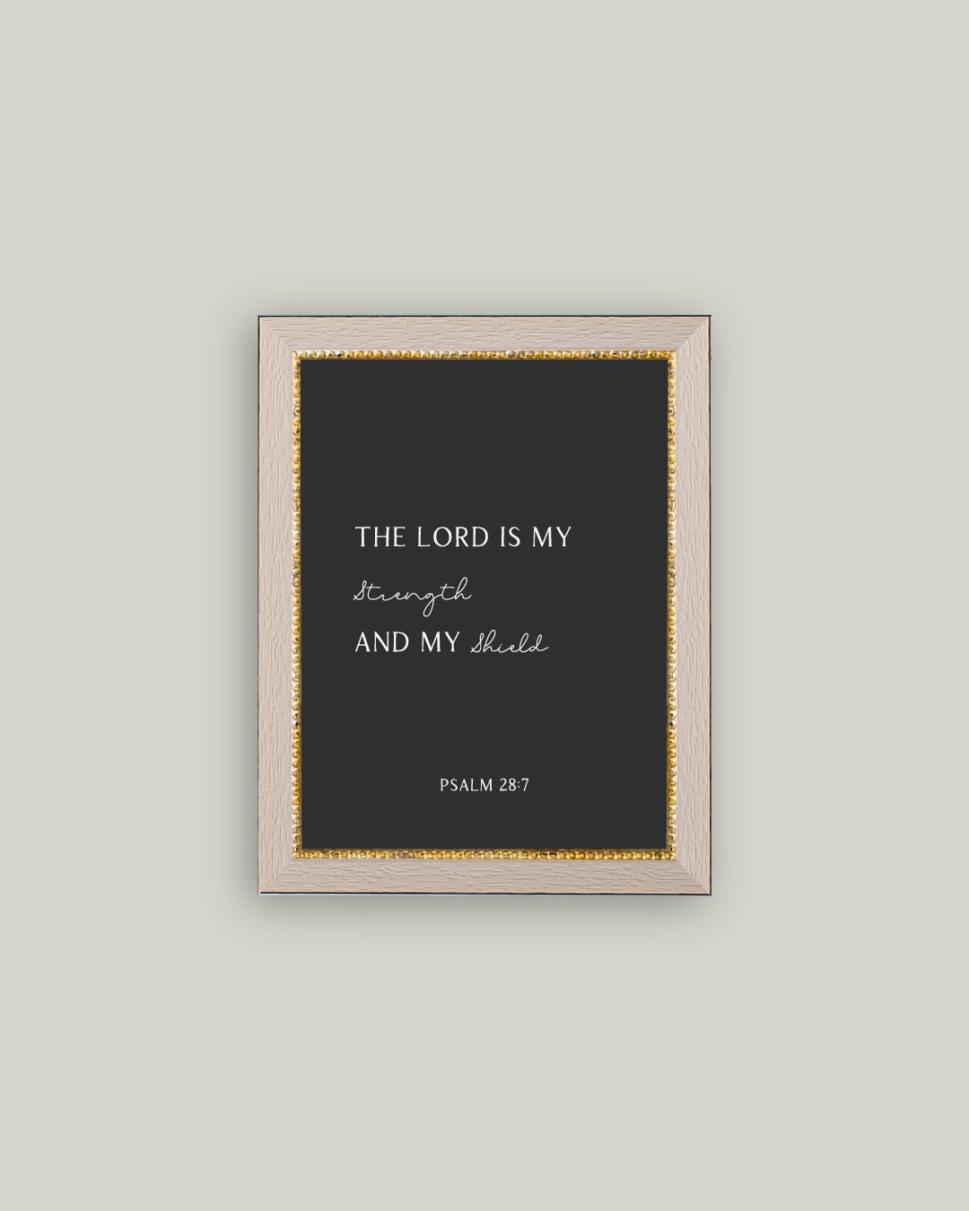 The Lord Is My Strength