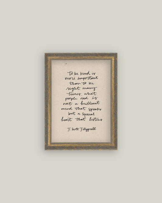 To Be Kind