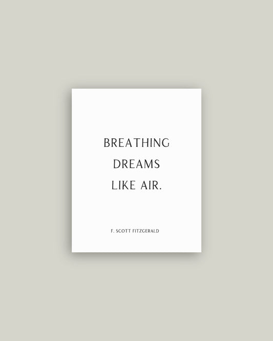 Breathing Dreams Like Air Artist Board