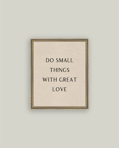 Do Small Things