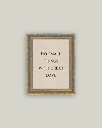 Do Small Things