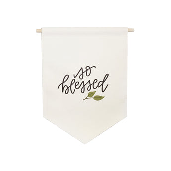 Petal Lane Home bannerlove So Blessed Hanging Canvas Banner with Wooden Dowel and String