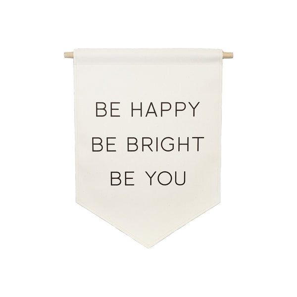 bannerlove Be Happy Be You Hanging Banner