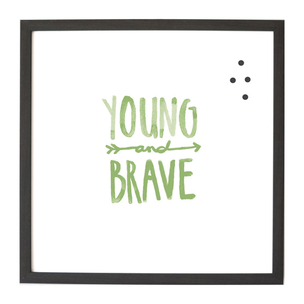 Watercolor Young and Brave Magnet Board
